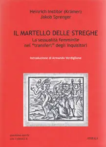 Heinrich Institor (Krämer), Jakob Sprenger - Il martello delle streghe