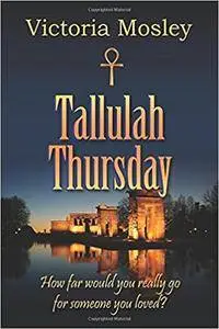 Tallulah Thursday (Book 1 in the Mystic series)