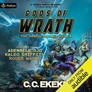 Gods of Wrath: The Pantheon Saga, Book 4 [Audiobook]