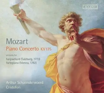 Mozart: Piano Concerto Kv 175 - Schoonderwoerd (2014)