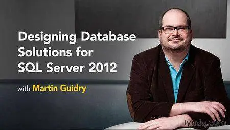 Designing Database Solutions for SQL Server 2012 [repost]