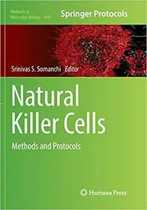 Natural Killer Cells: Methods and Protocols