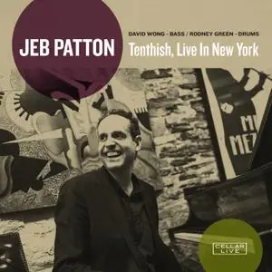 Jeb Patton - Tenthish, Live In New York (2018/2020) [Official Digital Download 24/96]