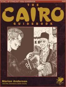 The Cairo Guidebook: The Lure of the Nile (Call of Cthulhu)