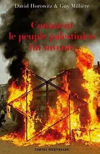 David Horowit, Guy Millière, "Comment le peuple palestinien fut inventé"