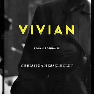 «Vivian» by Christina Hesselholdt