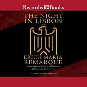 «The Night in Lisbon» by Erich Maria Remarque