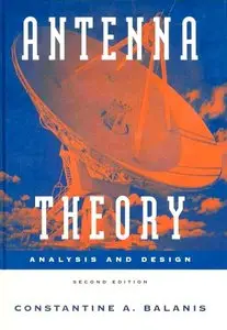 Antenna Theory: Analysis and Design, 2nd Edition