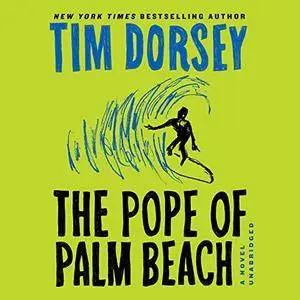 The Pope of Palm Beach: A Novel [Audiobook]