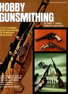 Hobby Gunsmithing