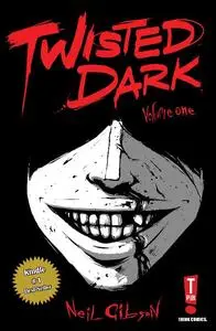 T Publications-Twisted Dark Vol 01 2012 Retail Comic eBook