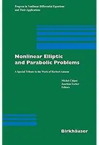 Nonlinear Elliptic and Parabolic Problems: A Special Tribute to the Work of Herbert Amann [Repost]