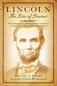 Lincoln: The Man Who Saved America (Illustrated Lives)