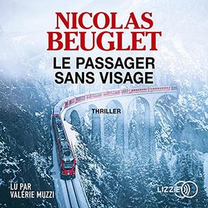 Nicolas Beuglet, "Le passager sans visage"