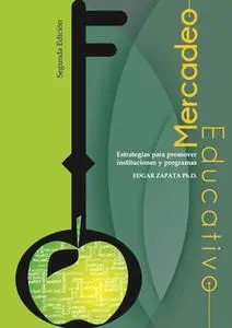 «Mercadeo Educativo» by Edgar Enrique Zapata Guerrero