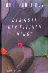 Der Gott der kleinen Dinge: Roman by Anette Grube