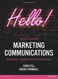 Marketing Communications, 7th Edition