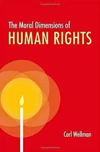 The Moral Dimensions of Human Rights