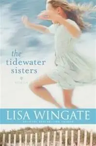 «Tidewater Sisters» by Lisa Wingate