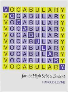 Harold Levine, "Vocabulary for the High School Student"