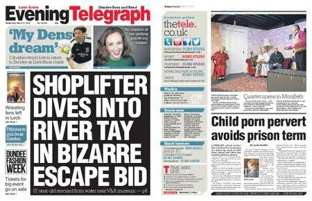 Evening Telegraph Late Edition – March 21, 2018