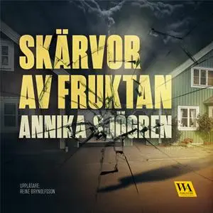 «Skärvor av fruktan» by Annika Sjögren