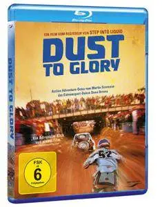 Dust to Glory (2005)