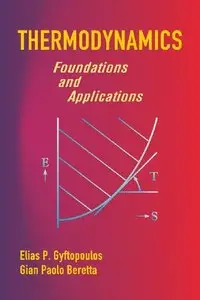 Thermodynamics: Foundations and Applications (repost)