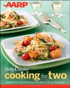 AARP / Betty Crocker Cooking for Two (repost)
