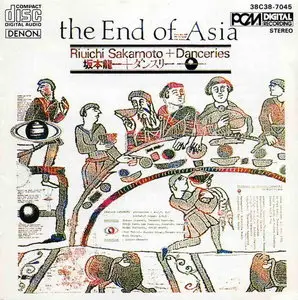 Ryuichi Sakamoto & Danceries - The End of Asia