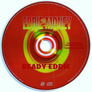 Eddie Money - Ready Eddie (1999) [Reissue 2001]