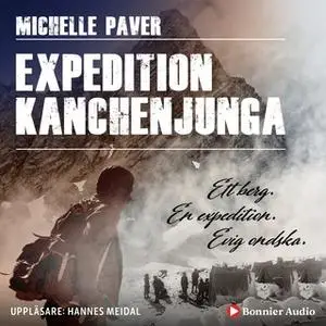 «Expedition Kanchenjunga» by Michelle Paver