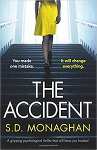 The Accident - S.D. Monaghan