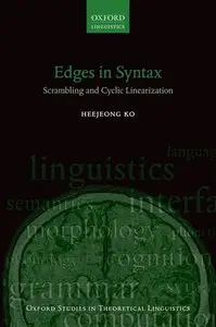 Edges in Syntax: Scrambling and Cyclic Linearization