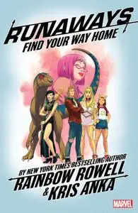 Runaways by Rainbow Rowell v01-Find Your Way Home 2018 Digital Kileko