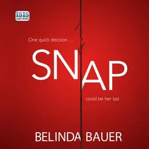 «Snap» by Belinda Bauer