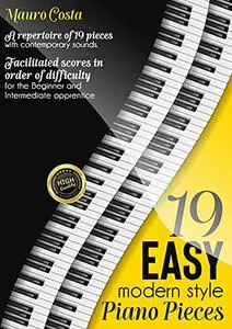 19 Easy Modern Style Piano Pieces