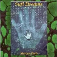 Mercan Dede - Sufi Dreams