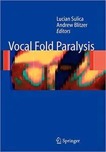 Vocal Fold Paralysis (Repost)