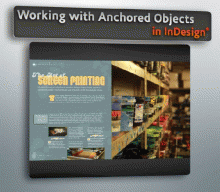 Digital Tutors - Working with Anchored Objects in InDesign CS5 [repost]