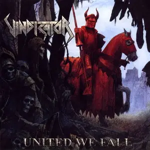 Vindicator - United We Fall (2012)