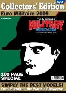 Military Modelling Vol.39 No.13 (2009) (Euro Militaire 2009 Special Collectors' Editions №8)
