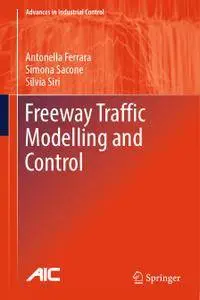 Freeway Traffic Modelling and Control