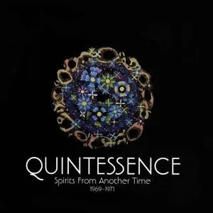 Quintessence - Spirits from Another Time 1969-1971 (2016) (Re-up)