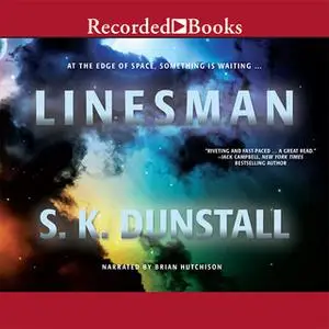 «Linesman» by S.K. Dunstall