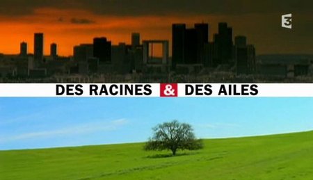 (Fr3) Des Racines et des Ailes : Au fil de la Garonne (2010)