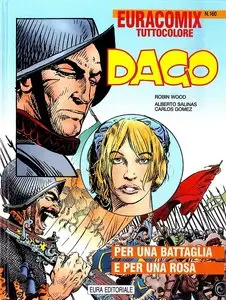 Dago - Volume 39 - Per Una Battaglia e Per Una Rosa