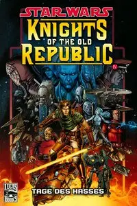 Star Wars Sonderband - Band 43 - Knights of the Old Republic IV - Tage des Hasses