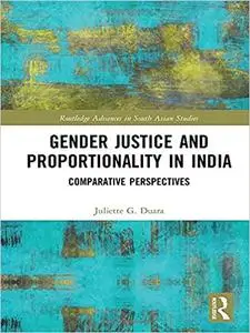 Gender Justice and Proportionality in India: Comparative Perspectives