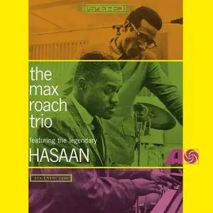 The Max Roach Trio - The Max Roach Trio Featuring The Legendary Hasaan (1965/2011) [Official Digital Download 24/192]